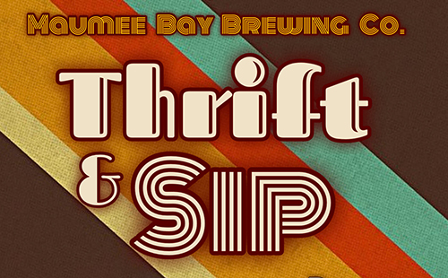 Thrift & Sip | Maumee Bay Brewing Co.