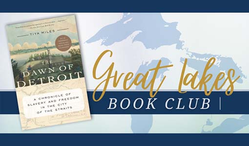 Great Lakes Book Club | The Dawn of Detroit