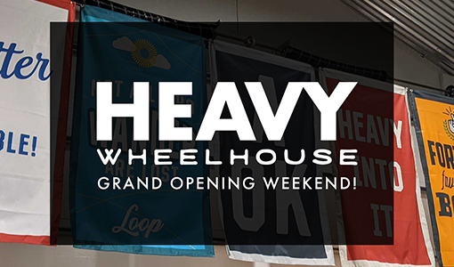HEAVY Wheelhouse Grand Opening