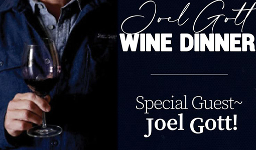 Joel Gott Wine Dinner