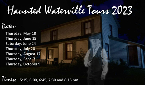 Haunted Waterville Tours