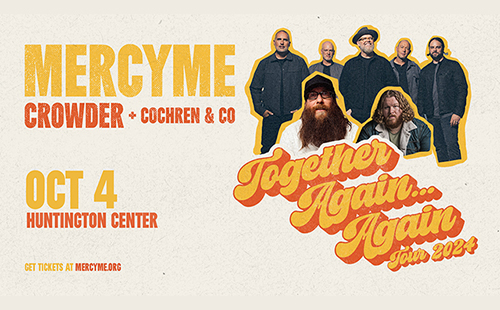 MercyMe with Crowder Together Again Tour