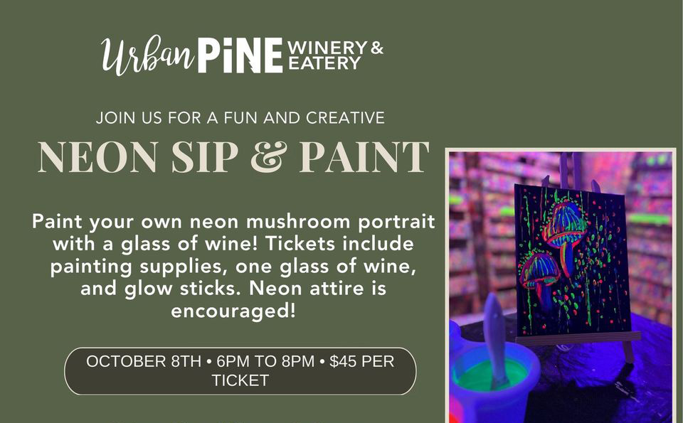 Neon Sip & Paint at Urban Pine Winery