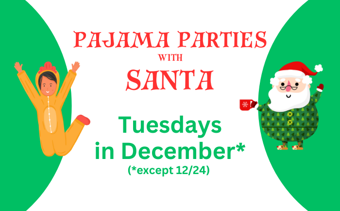 Pajama Parties with Santa