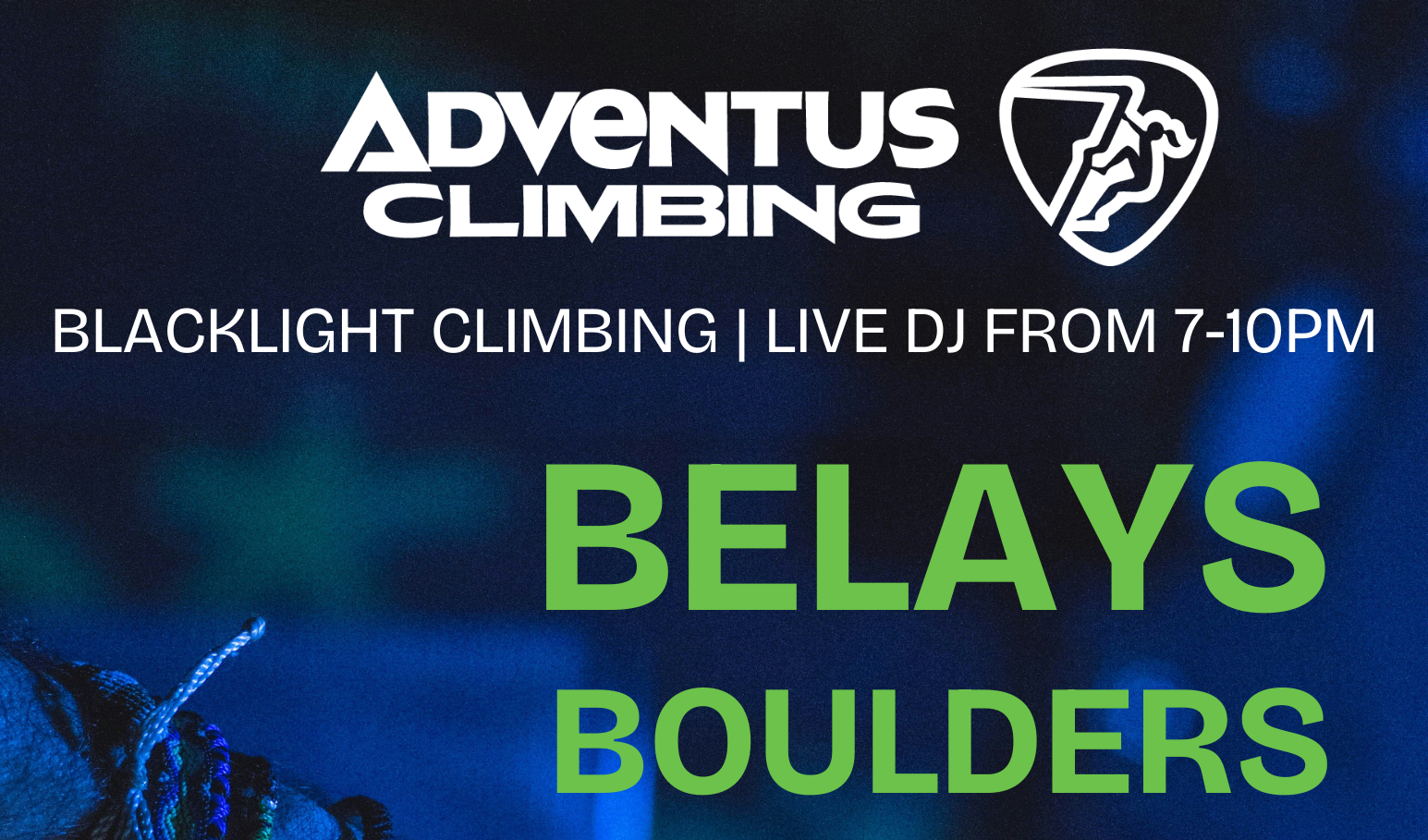 Belays, Boulders & Bass