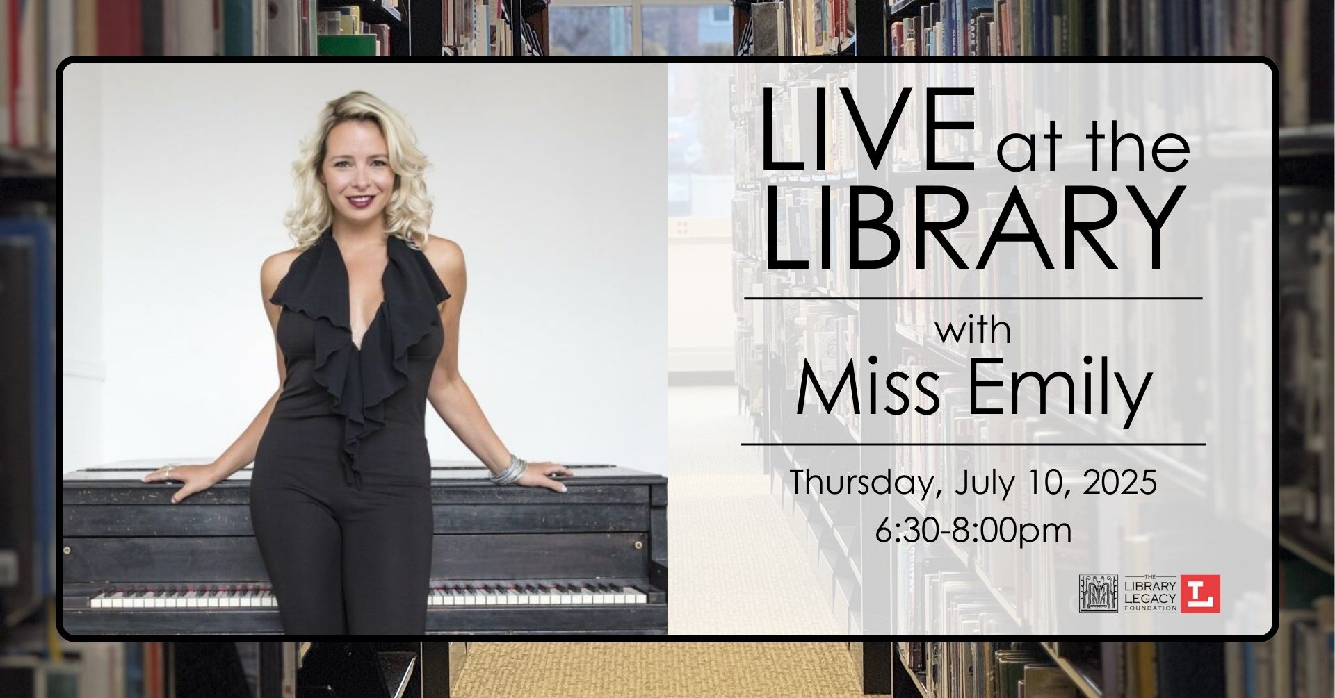 live at the library - miss emily