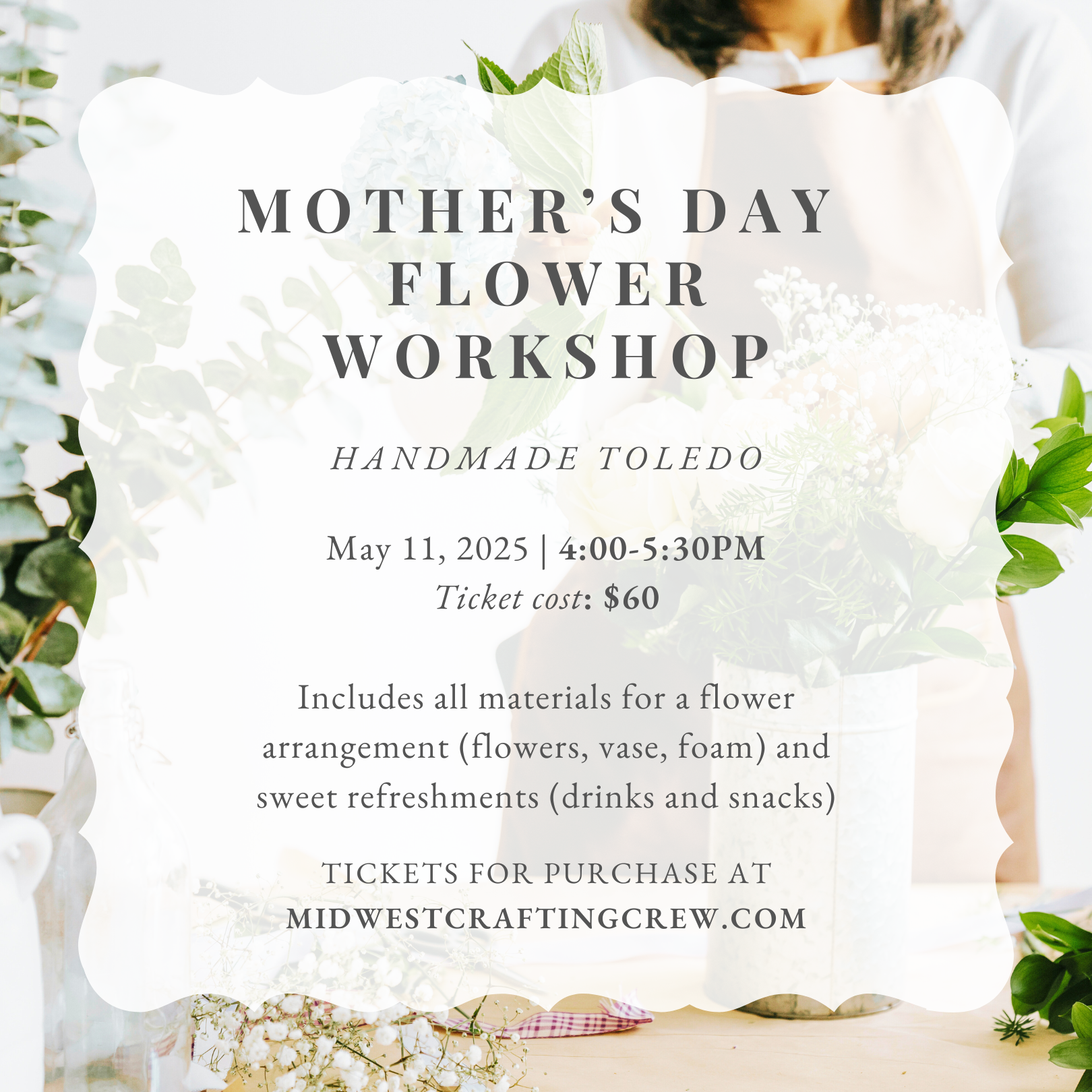 Mother’s Day Flower Workshop