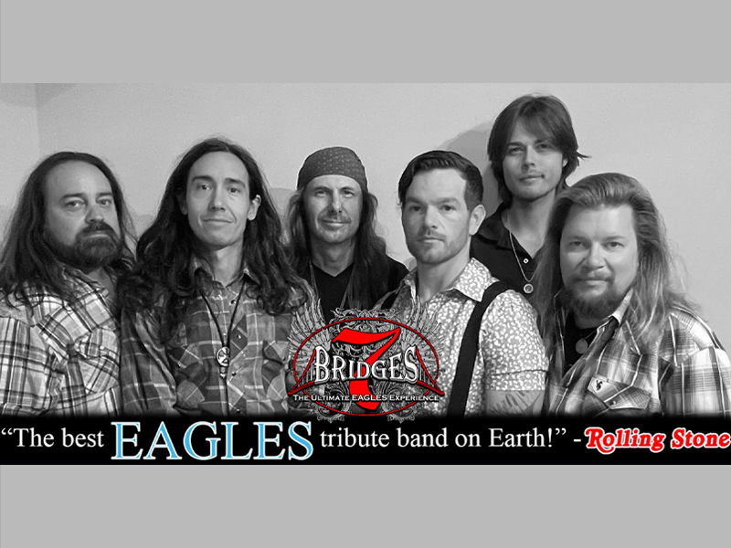7 bridges eagles tribute band hollywood casino 4×3 event image