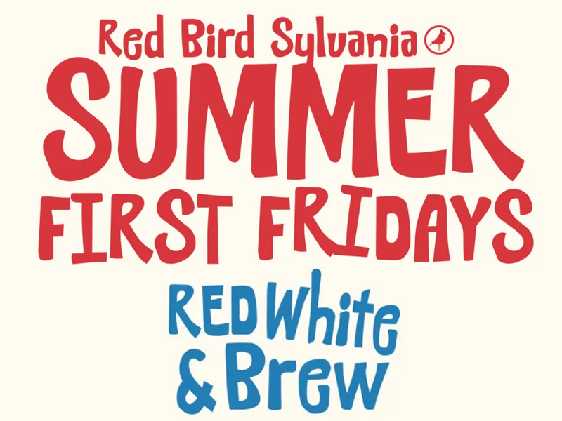 Red Bird First Friday – Red, White & Brew