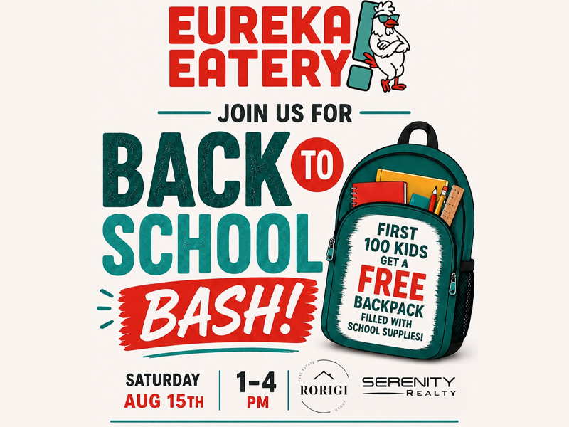 Eureka Eatery’s Back to School Bash