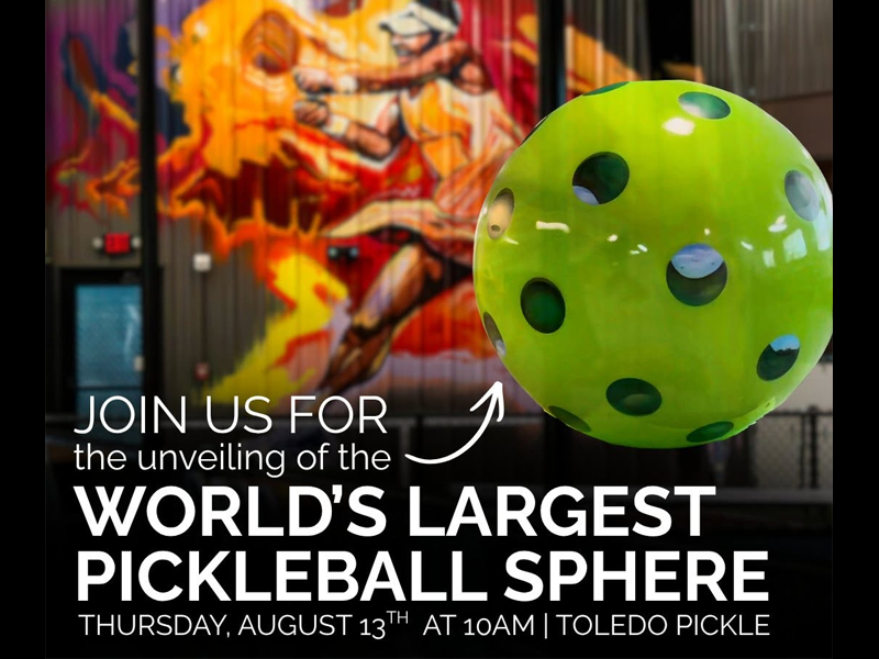 Unveiling of the World's Largest Pickleball Sphere
